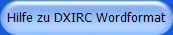 Hilfe zu DXIRC Wordformat