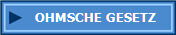 OHMSCHE GESETZ