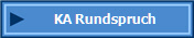 KA Rundspruch