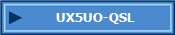 UX5UO-QSL