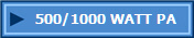 500/1000 WATT PA