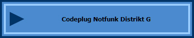 Codeplug Notfunk Distrikt G 